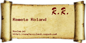 Remete Roland névjegykártya